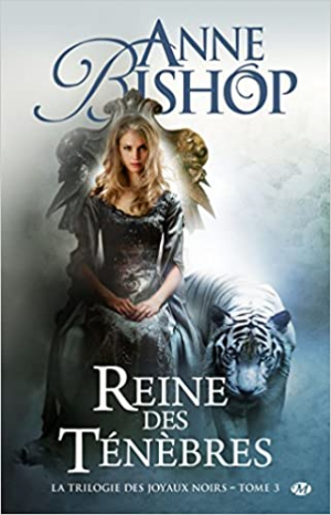 La trilogie des joyaux noirs, tome 3 : Reine des ténèbres