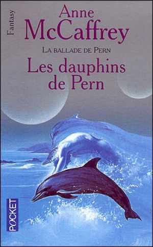 La Ballade de Pern, Tome 13 : Les Dauphins de Pern