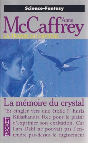 La Transe du crystal, tome 3 : La mémoire du crystal