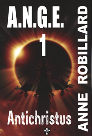A.N.G.E – 01: Antichristus
