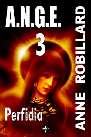 A.N.G.E – 03: Perfidia
