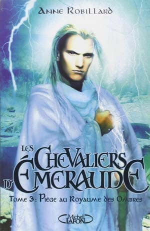 Les Chevaliers d’Emeraude, Tome 3