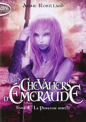 Les Chevaliers d’Emeraude, Tome 4
