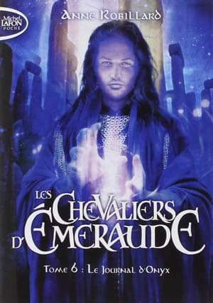 Les Chevaliers d’Emeraude, Tome 6
