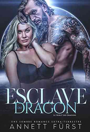 Le Tribut des dragons, Tome 2 : Esclave du dragon