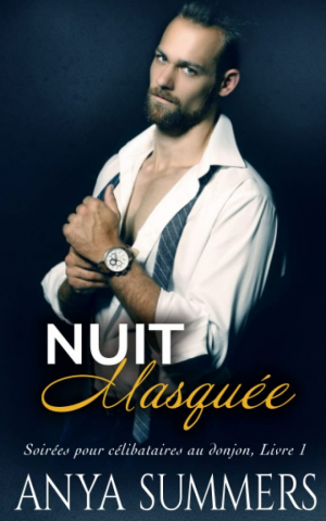 Soirées pour célibataires au donjon, Tome 1 : Nuit masquée