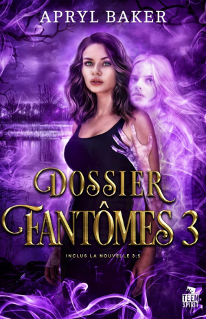 Dossiers fantômes, Tome 3 : Dossiers fantômes 3