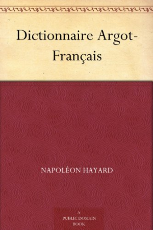 Argot-Francais – Dictionnaire