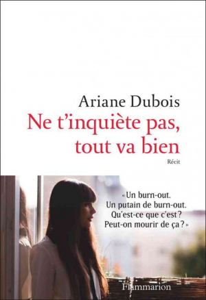 Ne t’inquiète pas tout va bien