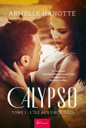 Calypso Tome 1 : l’île aux orchidées