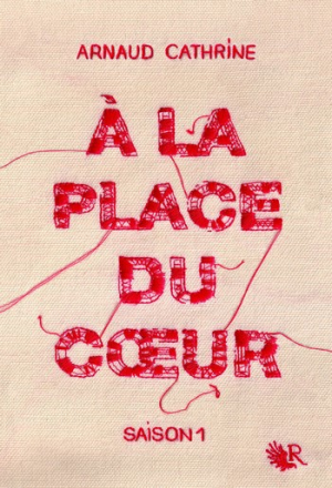À la place du coeur