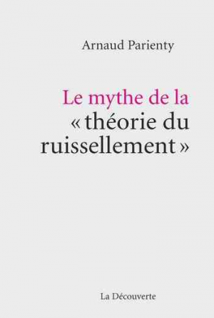 Le mythe de la  » théorie du ruissellement  »