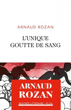 L’unique goutte de sang