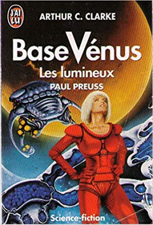 Base Vénus, tome 6: Les lumineux