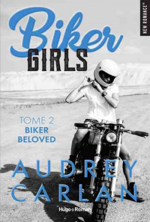 Biker Girls, Tome 2 : Biker beloved