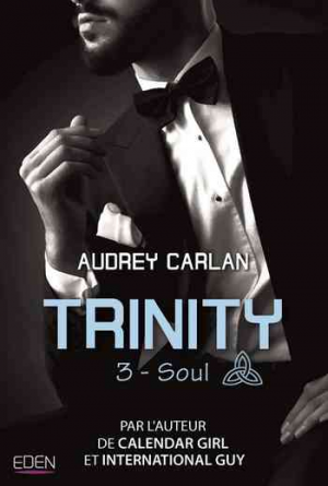 Trinity, Tome 3 : Soul