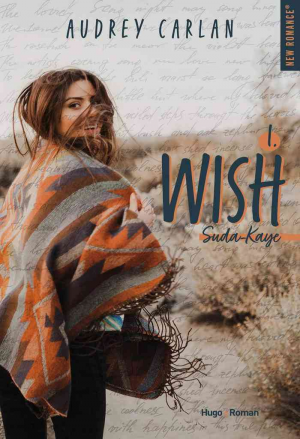 Wish, Tome 1 : Suda Kaye