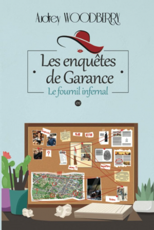 Les Enquêtes de Garance, Tome 2 : Le Fournil infernal