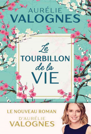 Le Tourbillon de la vie