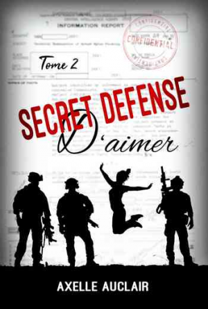 Secret défense d’aimer, Tome 2