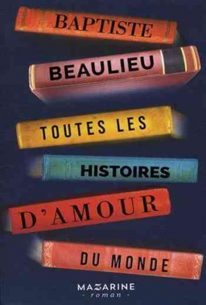 Toutes les histoires d’amour du monde