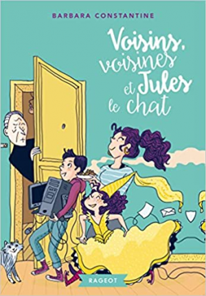 Voisins, voisines et Jules le chat