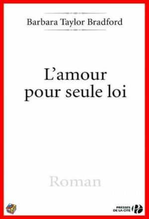 L’amour pour seule loi