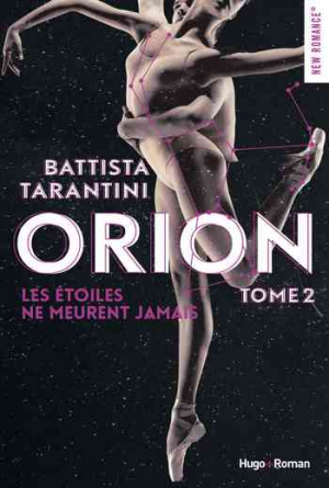 Orion, Tome 2 : Les étoiles ne meurent jamais