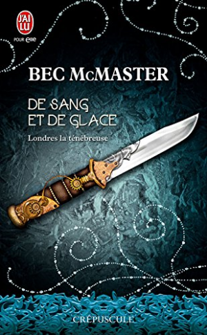 Londres la ténébreuse, tome 1.5 : De sang et de glace