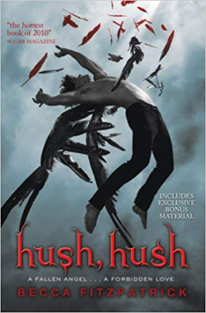 Hush, Hush.