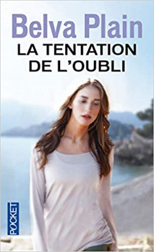 La tentation de l’oubli