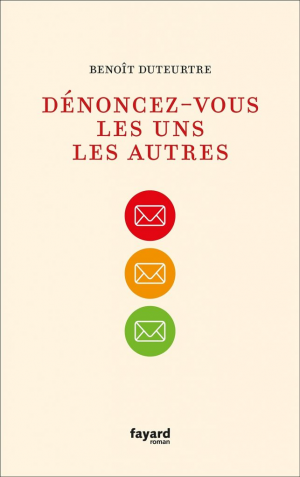 Dénoncez-vous les uns les autres