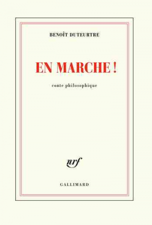 En marche !: Conte philosophique