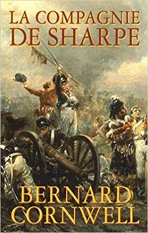 1001Ebooks - Les aventures de Sharpe : La compagnie de Sharpe Les aventures de Sharpe : La compagnie de Sharpe