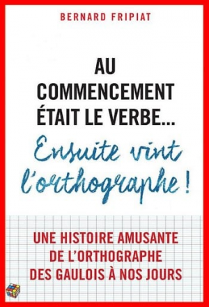 Au commencement était le verbe …