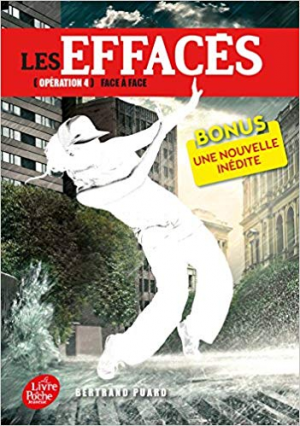 Les Effacés 4- Face à Face