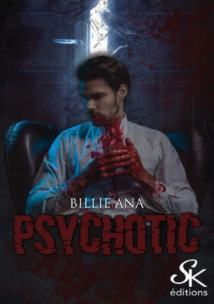 Psychotic