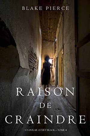Raison de Craindre