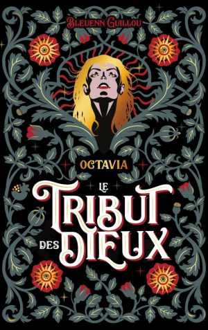 Le Tribut des Dieux, Tome 1 : Octavia