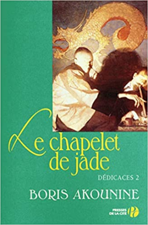 Dédicaces, Tome 2 : Le chapelet de jade et autres nouvelle