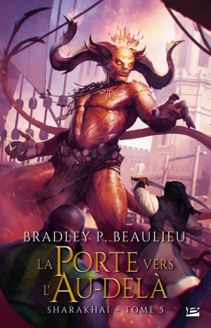 Sharakhaï, Tome 5 : La Porte vers l’au-delà