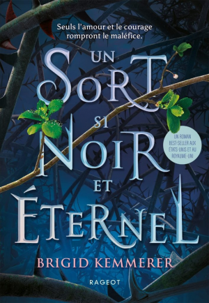 The Cursebreakers, Tome 1 : Un sort si noir et éternel