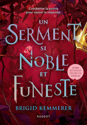 The Cursebreakers, Tome 3 : Un serment si noble et funeste