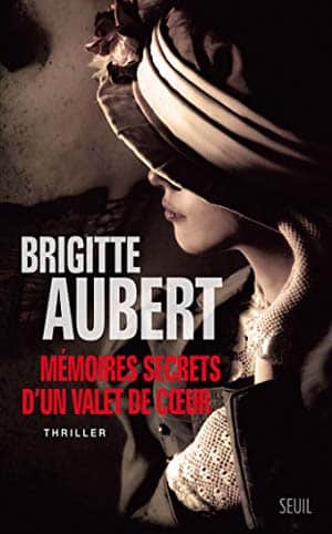 Mémoires secrets d’un valet de coeur