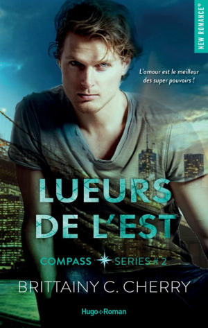 Compass, Tome 2 : Lueurs de l’est
