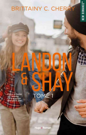 Landon & Shay, Tome 1