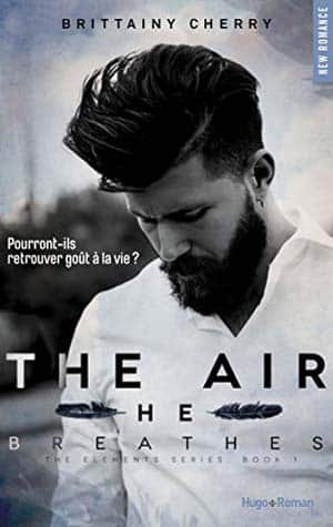 The air he breathes, Tome 1