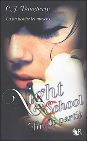 Night School Tome 05- Fin de partie
