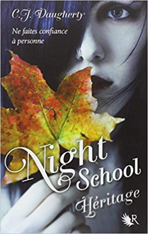 Night School Tome 02- Héritage