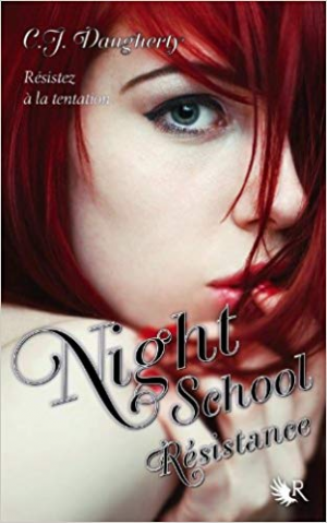 Night School Tome 04- Résistance